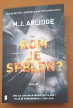 Kom je spelen van M.J. Arlidge, Boeken, Ophalen of Verzenden, Zo goed als nieuw, M.J. Arlidge, Europa overig