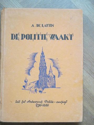 de politie waakt (uit het Antwerpsch politie-archief) beschikbaar voor biedingen