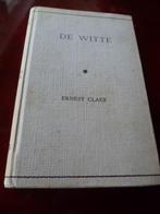 Boek "De Witte" van Ernest Claes, Boeken, Gelezen, Ophalen of Verzenden, België
