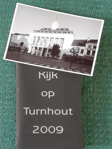 Photos de Turnhout en 2009 et 2010.