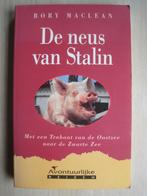 117 - De neus van Stalin - Rory Maclean, Europa overig, Ophalen of Verzenden, Zo goed als nieuw, Rory Maclean