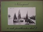 Prentkaartenboek Nieuwpoort 75 bladzijden deel 2(zeldzaam), Ophalen of Verzenden, Zo goed als nieuw