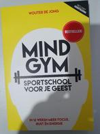 Mindgym, sportschool voor je geest, Wouter de Jong, Ophalen, Gelezen, Meditatie of Yoga