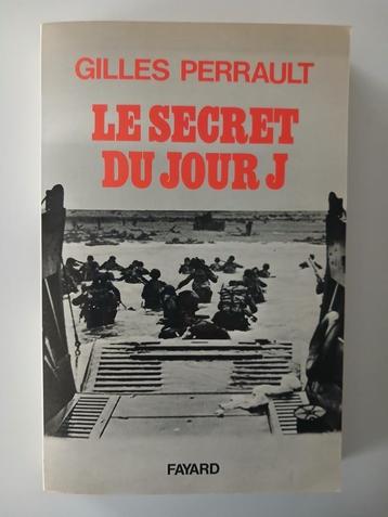 Le secret du jour J - Gilles Perralut - FAYARD - 1964 beschikbaar voor biedingen