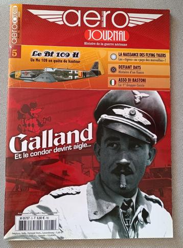 Aéro Journal N5 Histoire de la Guerre Aérienne : A. Galland
