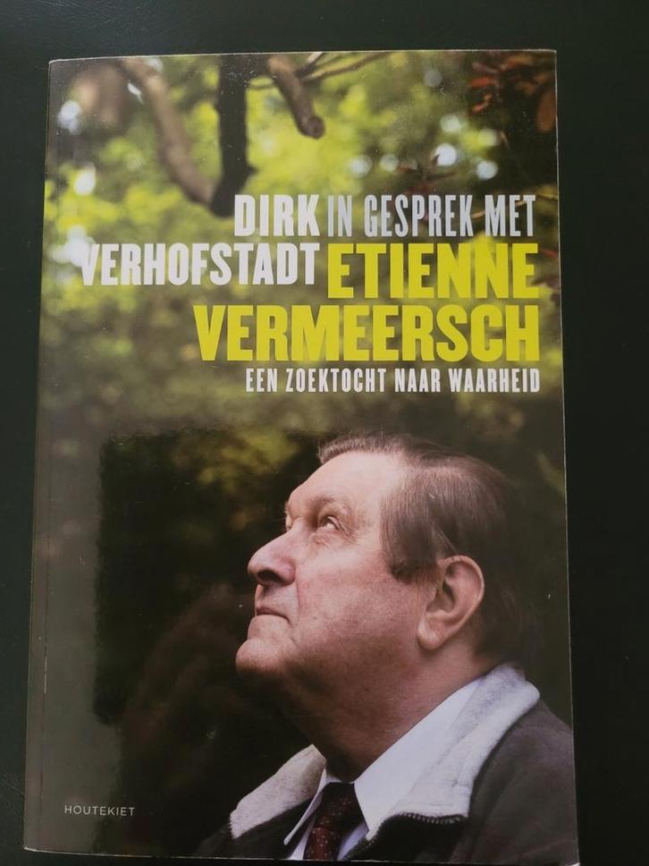 Dirk Verhofstadt - In gesprek met Etienne Vermeersch, Boeken, Filosofie, Zo goed als nieuw, Ophalen of Verzenden