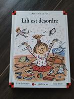 Livre enfant lili est désordre de Dominique de Saint Mars et, Ophalen, Dominique de saint mars, Jongen of Meisje, Zo goed als nieuw