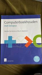 Marieke Van Beylen - Computerboekhouden met Octopus, 4de ed, Boeken, Ophalen of Verzenden, Zo goed als nieuw, Marieke Van Beylen; Filip De Maeseneer