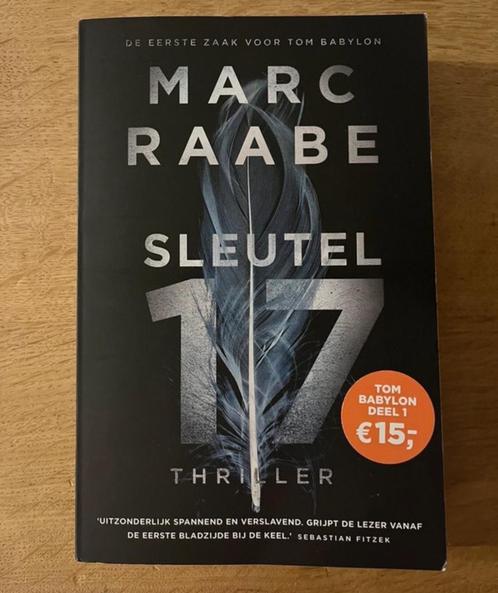 Marc Raabe - Sleutel 17, Boeken, Thrillers, Zo goed als nieuw, Ophalen of Verzenden