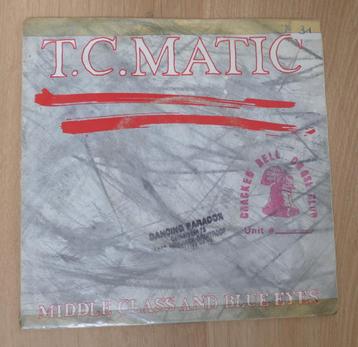 7"  T.C. Matic  ‎– Middle Class And Blue Eyes   beschikbaar voor biedingen