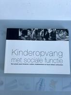 C. De Kimpe - Kinderopvang met sociale functie, Boeken, Ophalen of Verzenden, C. De Kimpe