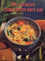 DE LEUKSTE GERECHTEN MET KIP BOEK, Boeken, Kookboeken, Tapas, Hapjes en Dim Sum, Nieuw, Diverse auteurs, Ophalen of Verzenden