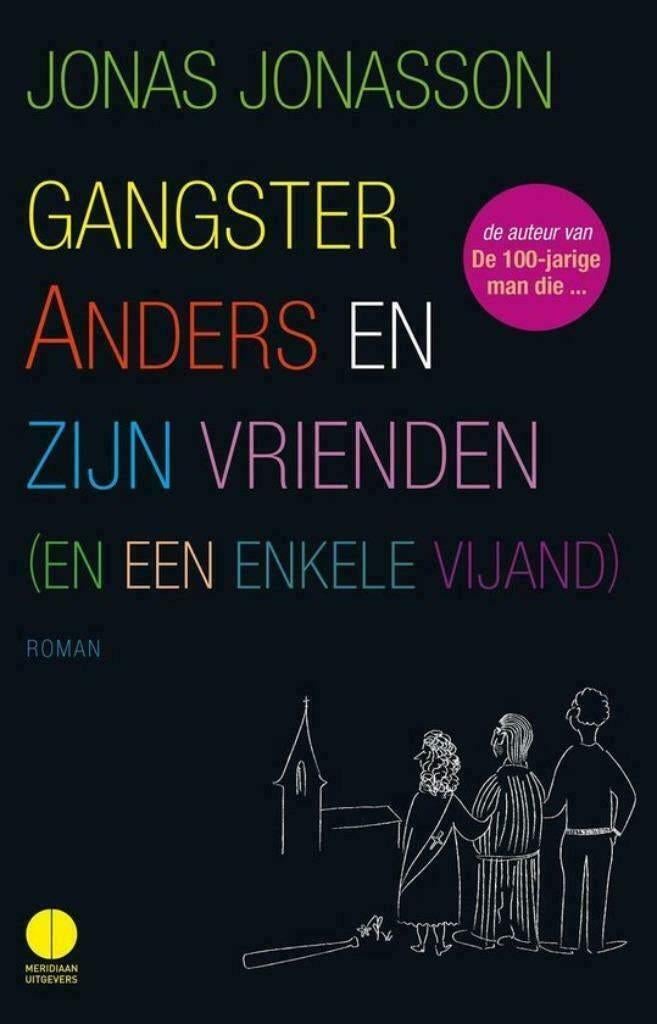 boek Gangster Anders en zijn vrienden - Jonas Jonasson, Ophalen