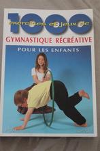 Gymnastique recreative pour les enfants, Enlèvement ou Envoi, Comme neuf, Autres sports