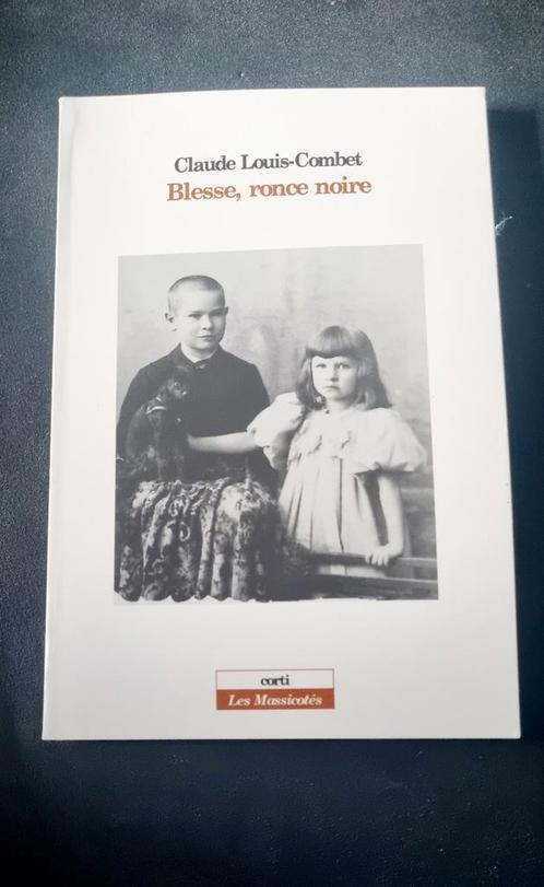 Blesse, ronce noire Claude louis-Combet, Livres, Littérature, Comme neuf, Enlèvement