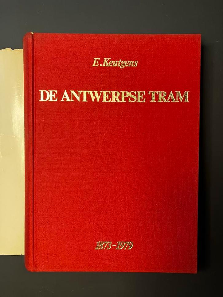 De Antwerpse Tram 1873 - 1979 Van paardentram tot premetro, Verzamelen, Spoorwegen en Tram, Tram, Ophalen