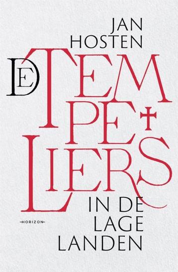 LIVRE Les Templiers aux Pays-Bas, Enlèvement ou Envoi, JAN HOSTEN