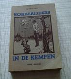 Bokerijders in de Kempen 1943 H Van Pelt, Ophalen of Verzenden, Zo goed als nieuw