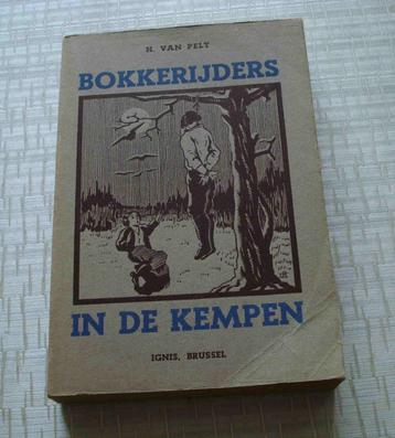 Bokerijders in de Kempen 1943 H Van Pelt beschikbaar voor biedingen
