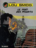 Stripboek „Lou Smog 1: De haven van de verdoemden” G. Van Li, Boeken, Eén stripboek, Nieuw, Ophalen of Verzenden, Georges Van Linthout