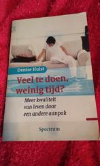 veel te doen, weinig tijd, Boeken, Psychologie, Ophalen of Verzenden, Denise Hulst