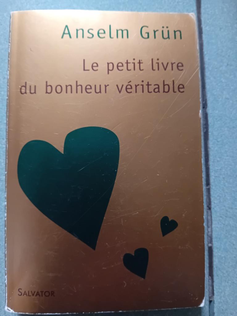 Le petit livre du bonheur véritable Anselm grun, Ophalen of Verzenden