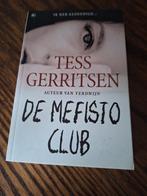 TESS GERRITSEN : DE MEFISTO CLUB, Ophalen of Verzenden, Zo goed als nieuw, Tess Gerritsen