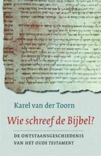 Wie schreef de Bijbel? Karel van der Toorn, Enlèvement ou Envoi, Karel van der Toorn