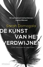Te Koop Boek DE KUNST VAN HET VERDWIJNEN Sarah Domogala, Boeken, Psychologie, Persoonlijkheidsleer, Ophalen of Verzenden, Zo goed als nieuw