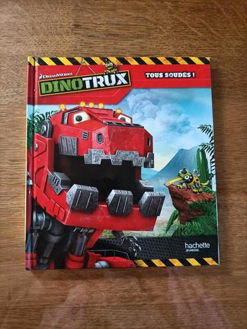 Dinotrux Tous soudés !