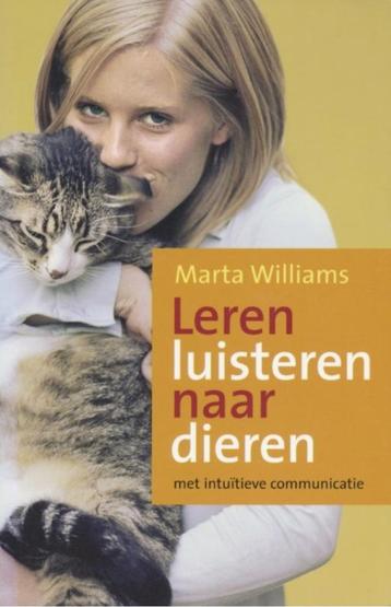 Leren luisteren naar dieren, Marta Williams   beschikbaar voor biedingen