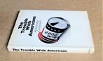 The Trouble With Americans - 1971 - A. Campbell (1913-1977), Boeken, Gelezen, Maatschappij en Samenleving, Ophalen of Verzenden