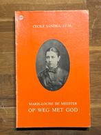 Marie-Louise De Meester. Op weg met God., Boeken, Godsdienst en Theologie, Gelezen, Ophalen of Verzenden