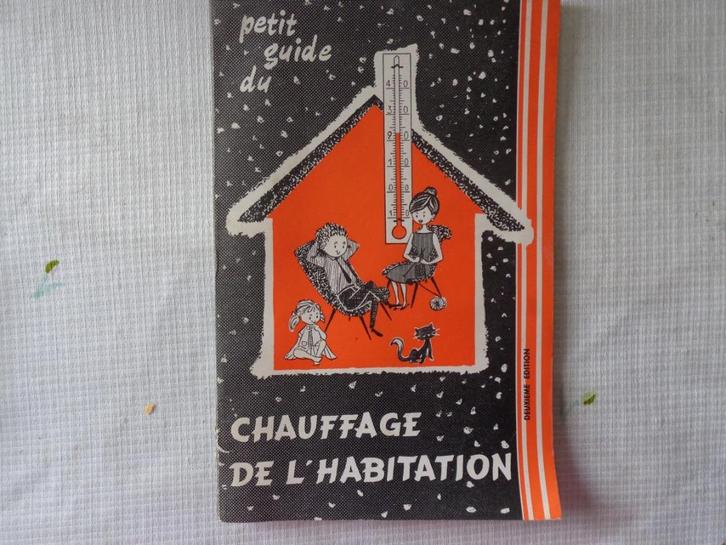 Petit guide du chauffage de l'habitation, Boeken, Taal | Frans, Gelezen, Non-fictie, Ophalen of Verzenden