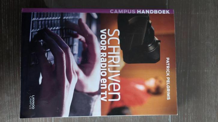 Campus handboek Schrijven voor radio en tv, Boeken, Studieboeken en Cursussen, Zo goed als nieuw, Hoger Onderwijs, Ophalen of Verzenden