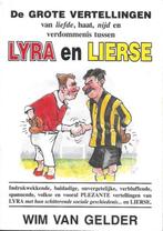 wim van gelder - lyra en lierse - de grote vertellingen, Boeken, Sportboeken, Ophalen of Verzenden