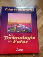 Livre Vision et découverte la technologie du futur auzou, Livres, Enlèvement ou Envoi