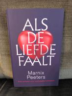 Als de liefde faalt.     (Marnix Peeters), Boeken, Ophalen, Zo goed als nieuw, Marnix Peeters, België