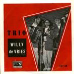 Trio Willy de vries - ik ben zo moe GEZOCHT !, Cd's en Dvd's, Vinyl | Nederlandstalig, Overige formaten, Overige genres, Gebruikt