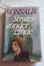 Konsalik - Straten zonder einde, Enlèvement ou Envoi, Konsalik, Utilisé, Pays-Bas