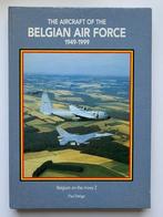 Boek The aircraft of the Belgian Air Force 1949-1999, Livre ou Revue, Armée de l'air, Enlèvement ou Envoi