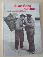 De westkust van toen van de Panne tot Middelkerke, Ophalen of Verzenden, Zo goed als nieuw, Georges Devent
