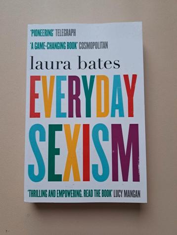 Everyday Sexism by Laura Bates beschikbaar voor biedingen
