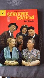 Schiper Mathias(Schipper naast Mathilde), Ophalen of Verzenden, Gelezen, Media
