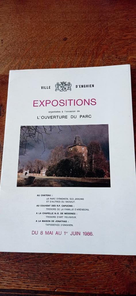 ENGHIEN-Parc, château, couvent, chapelle, etc, expo 1986, Livres, Histoire nationale, Utilisé, 20e siècle ou après, Enlèvement ou Envoi