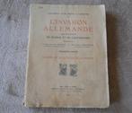 L' invasion allemande : Tamines et la bataille de la Sambre, Boeken, Oorlog en Militair, Ophalen of Verzenden, Voor 1940, Gelezen