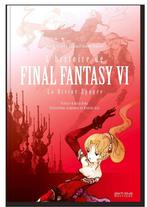 L'histoire de Final Fantasy VI - la divine épopée (scellé), Boeken, Film, Tv en Media, Nieuw, Overige typen, Ophalen of Verzenden