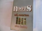 ROOTS, Ophalen, Gelezen, Alex haley