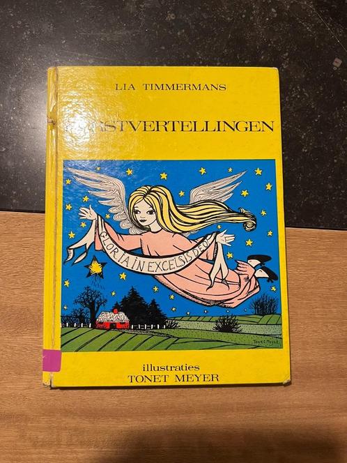 Kerstvertellingen - Lia Timmermans Ill Tonet Meyer, Boeken, Kinderboeken | Jeugd | onder 10 jaar, Gelezen, Sprookjes, Ophalen of Verzenden