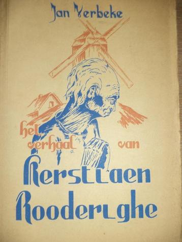 1945 Het Verhaal van Kerstiaen Rooderighe Jan Verbeke WW II beschikbaar voor biedingen